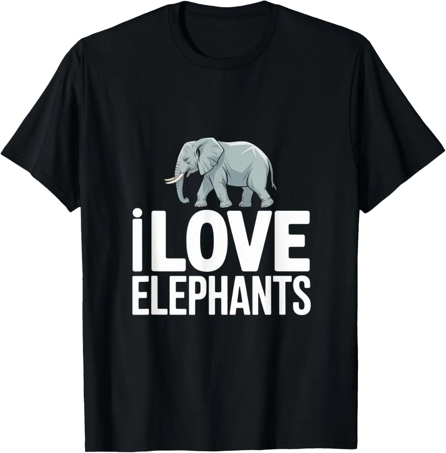I Love Elephants Elephant Lovers Wildlife Enthusiasts T-Shirt